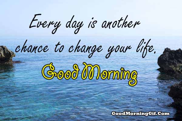 Good Morning Quotes Inspirational Quotes Motivational Quotes